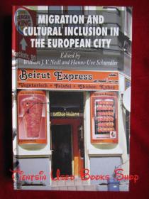 Migration and Cultural Inclusion in the European City（货号TJ）