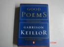 Good Poems – Garrison Keillor好诗 － 驻军里森 · 谢勒（32开，平装本，一厚册，右侧书口为毛边本）<97>