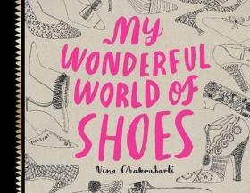 My Wonderful World of Shoes 精彩的鞋子世界 插图版