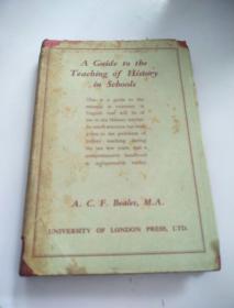 A GUIDE TO THE TEACHING OF HISTORY IN SCHOOLS（学校历史教学指南）