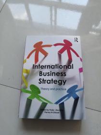 International Business Strategy: Theory and Prac