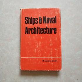 SHIPS AND NAVAL ARCHITECTURE
