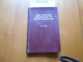 The nitrogen metabolism of micro-organisms 微生物新陈代谢氮素固定法