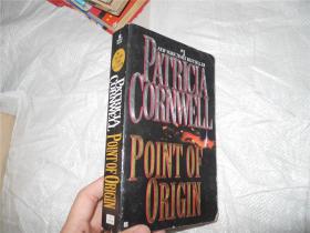 PATRICIA CORNWELL POINT OF ORIGIN