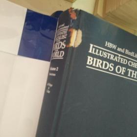 HBW and BirdLife International Illustrated Checklist of the Birds of the World. Volume1 Volume 2 原版精装 两册合售 第二卷书脊有磕碰看图