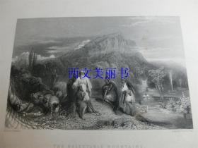 【现货 包邮】《The Delectable Mountains》1837年钢版画 英国 FISHER SON & CO. 公司出品  尺寸27*21厘米 （货号18019）