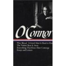 Flannery O'Connor：Collected Works (Library of America) 弗兰纳里·奥康纳文集 英文原版 美国文库