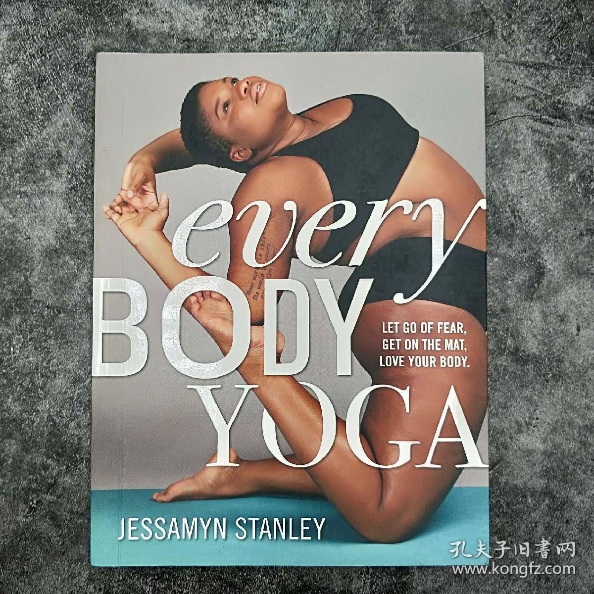 Every Body Yoga 身体瑜伽