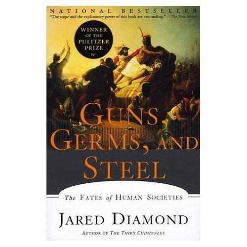 Guns, Germs, and Steel：The Fates of Human Societies