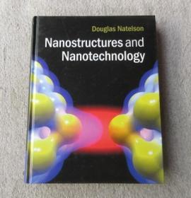 Nanostructures and Nanotechnology