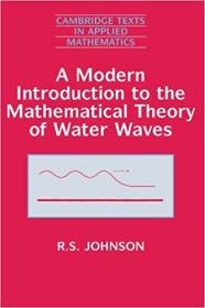 A Modern Introduction to the Mathematical Theory of Water Waves