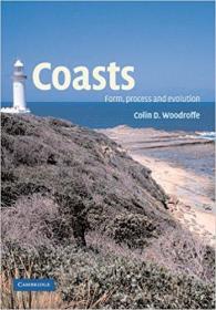 Coasts: Form, Process and Evolution Hardcover – 31 Oct 2002