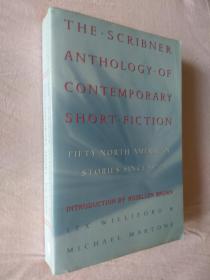 The Scribner Anthology of Contemporary Short Fiction :  Fifty North American American Stories Since 1970