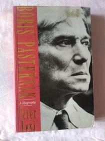 Boris Pasternak - A Biography (by Peter Levi) 帕斯捷尔纳克- 传记