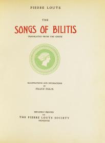 限量，摩洛哥版，法国情色文学大师皮埃尔•路易名著《碧莉荑丝之歌》 Franz Felix精美插图，1928年出版