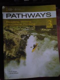 PATHWAYS 3: Reading, Writing and Critical Thinking