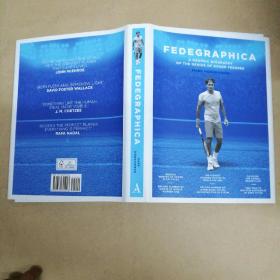 费德格拉西卡：罗杰·费德勒天才的图解传记 Fedegraphica: A Graphic Biography of the Genius of Roger Federer