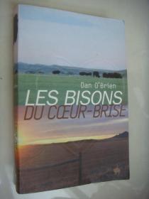 LES BISONS DU CœUR-BRISÉ