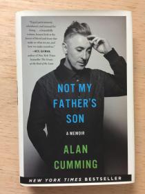 Not My Fathers Son: A Memoir