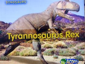 英文原版     少儿科普绘本      Dinosaurs: Tyrannosaurus Rex        霸王龙