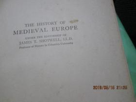 THE HISTROY OF MEDIEVAL EUROPE中世纪欧洲的历史《英文版》   精装本   1928年    详情如图  3-7号柜