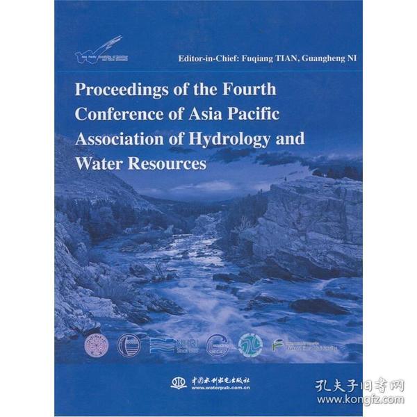 Proceedings of the Fourth Conference of Asia Pacific Association of Hydrology and Water Resources