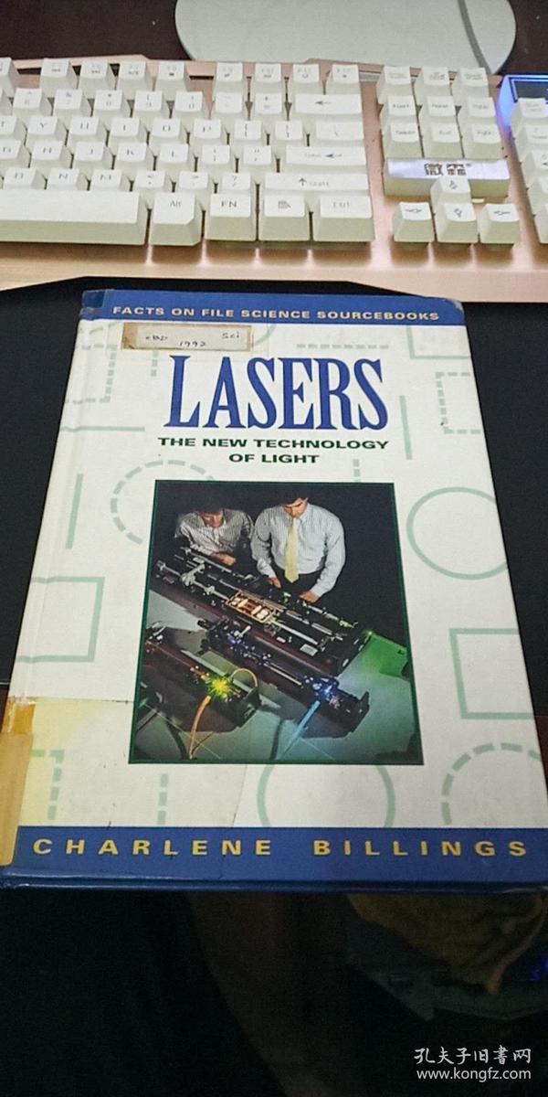 LASERS :THE NEW TECHNOLOGY OF LIGHT