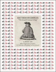 Matthias Buchinger - 'The Greatest German Living'