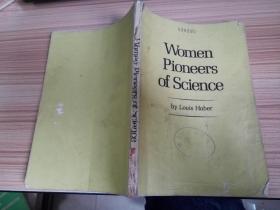 Women Pioneers Of Science 科学界的妇女先驱（32开）