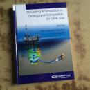 Modeling & Simulation in Drilling and Completion for Oil & Gds（16开精装英文）