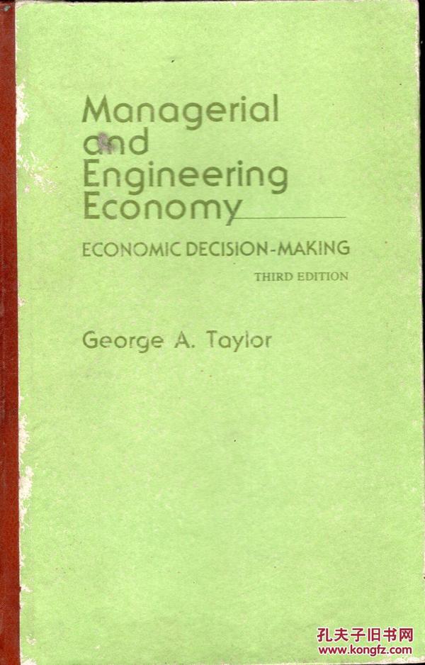 Managerial and Engineering Economy ECONOMIC DECISION-MAKING.THIRD EDITION