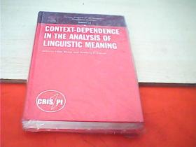 CONTEXT-DEPENDENCE IN THE ANALYSIS OF LINGUISTIC MEANING