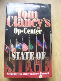 Tom Clancy's op-Center STATE OF SIEGE ( 汤姆·克兰西的攻势中心状态  ) 【英文原版】32开.品相好.【外文书--15】