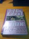 In His Good Time 1819-2002