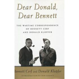 DEAR DONALD, DEAR BENNETT