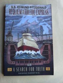 S. S. Edmund Fitzgerald: Requiem for the Toledo Express      英文原版    内多图片