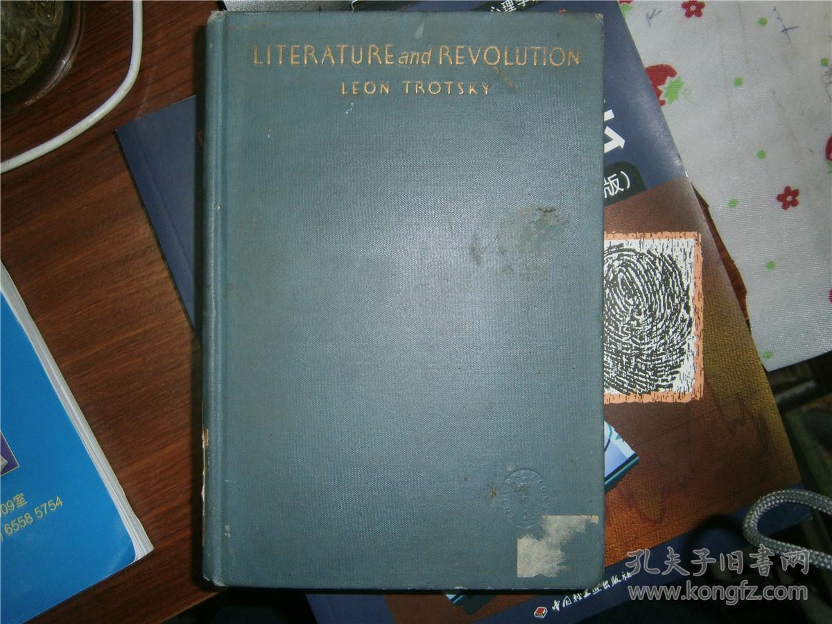 LITERATURE AND REVOLUTION  1925年纽约初版精装毛边本