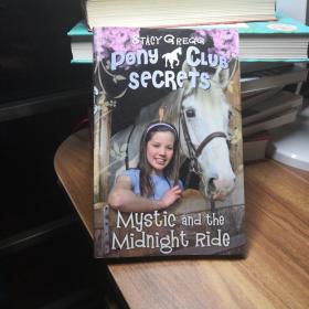 Mystic and the Midnight Ride (Pony Club Secrets)