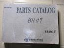 PARTS CATAIOG （大宇汽车备件目录） DAEWOO BUS CORPORATION（EURO III）BH117