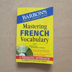 Mastering FRENCH Vocabulary A Thematic Approach（英文原版）