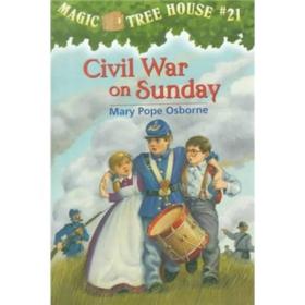 Magic Tree House #21: Civil War On Sunday