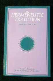 The Hermeneutic Tradition: From Ast to Ricoeur （实拍书影，国内现货）