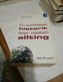 En kortfattad historik över nästan allting Bill Bryson 万物简史 瑞典语原版（语种具体看图）