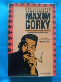 The Collected Short Stories of Maxim Gorky 高尔基短篇小说集  英文版