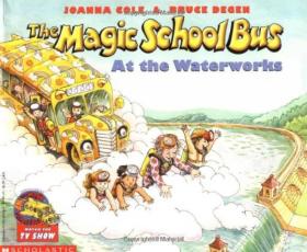 现货 The Magic School Bus At the Waterworks