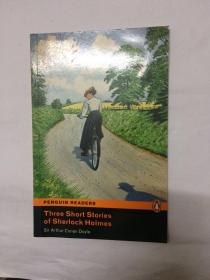 Three short stories of Sherlock Holmes（英文版）