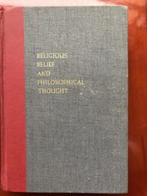 RELIGIOUS BELIEF AND PHILOSOPHICAL THOUGHT  Readings in the Philosophy of Religion