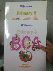 Witman BCA Primary 3, Primary 6 （各一册，含光盘）