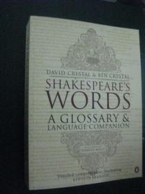 外文进口原版 Shakespeares Words: A Glossary and Language Companion 品佳