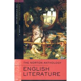 The Norton Anthology of English Literature, Volume E：The Victorian Age诺顿英国文学作品选